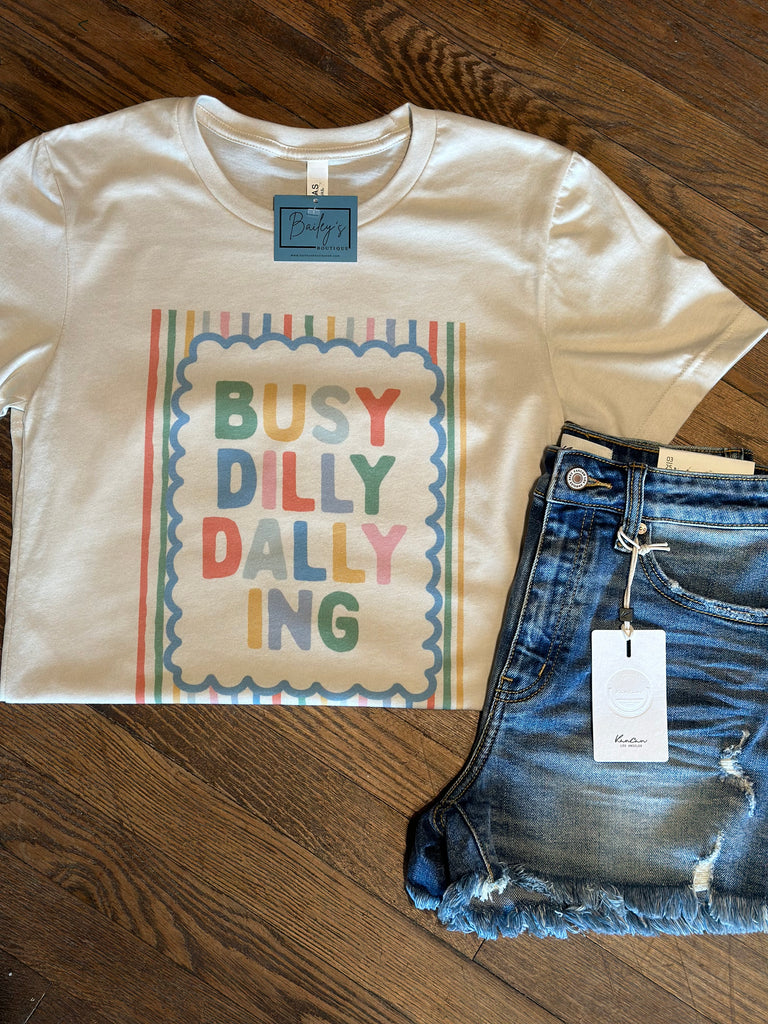 Busy Dilly Dallying Graphic